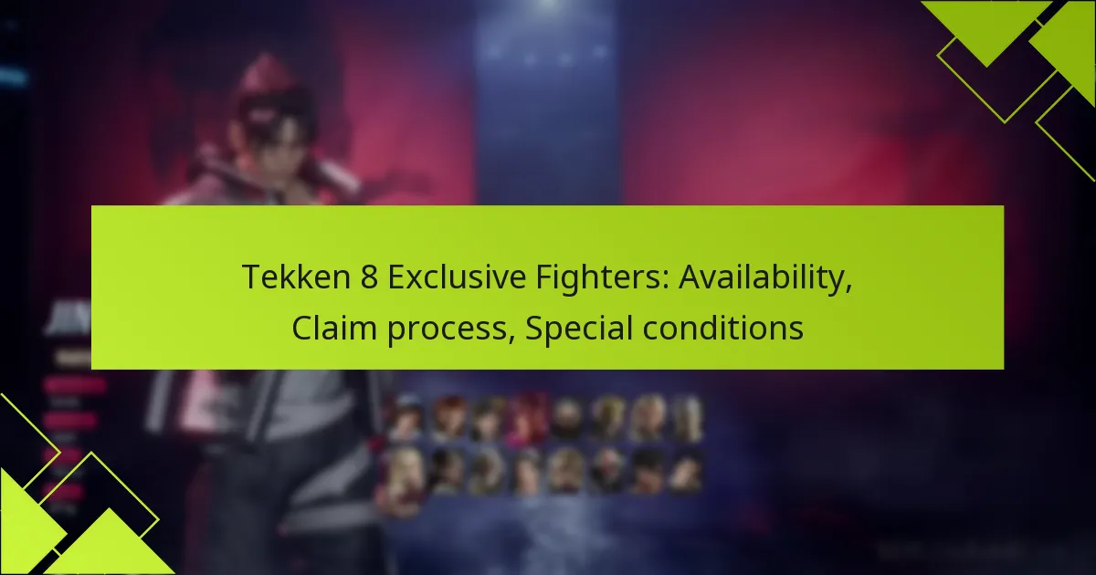 Tekken 8 Exclusive Fighters: Availability, Claim process, Special conditions