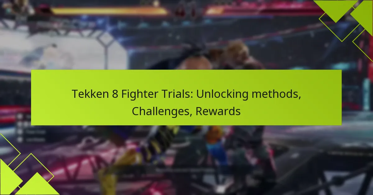 Tekken 8 Fighter Trials: Unlocking methods, Challenges, Rewards